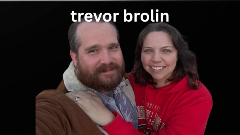 Trevor Brolin: Life, Background, Career, and Family